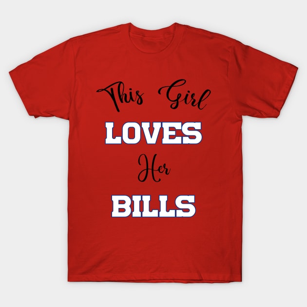 This girl loves her Bills Mafia T-Shirt by kikibul